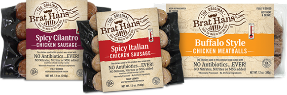 The Original Brat Hans Spicy Cilantro and Spicy Italian chicken sausage and buffalo style chicken meatballs.